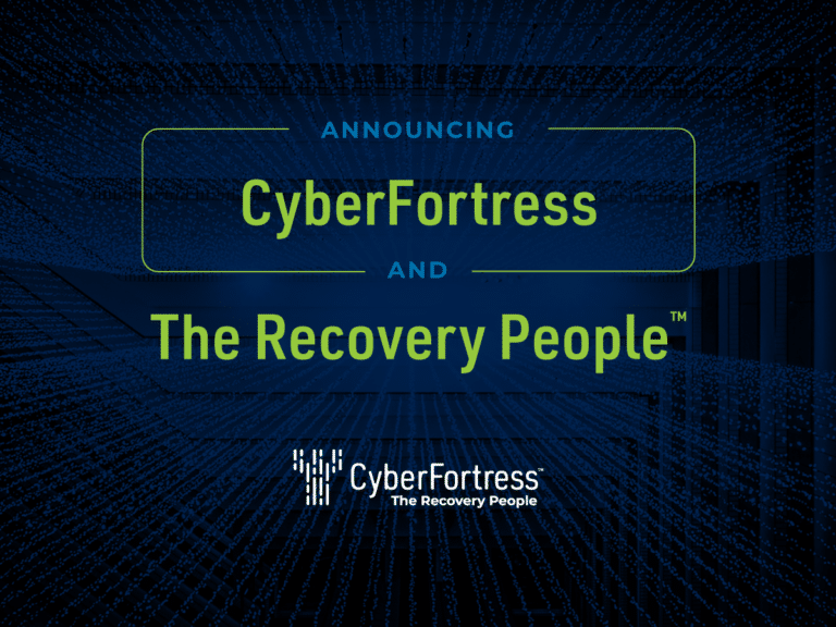 Announcing CyberFortress and The Recovery People collaboration.